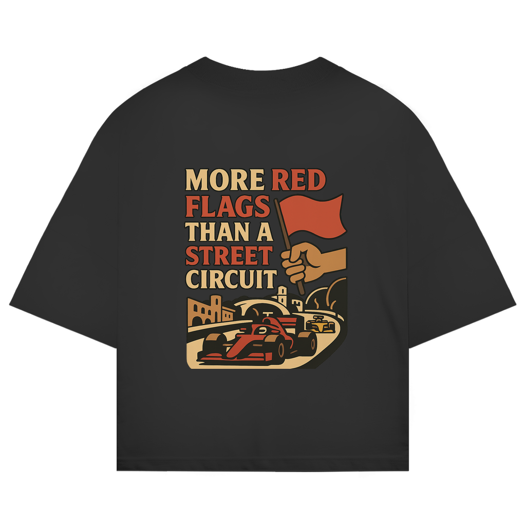 MORE RED FLAGS THAN A STREET CIRCUIT