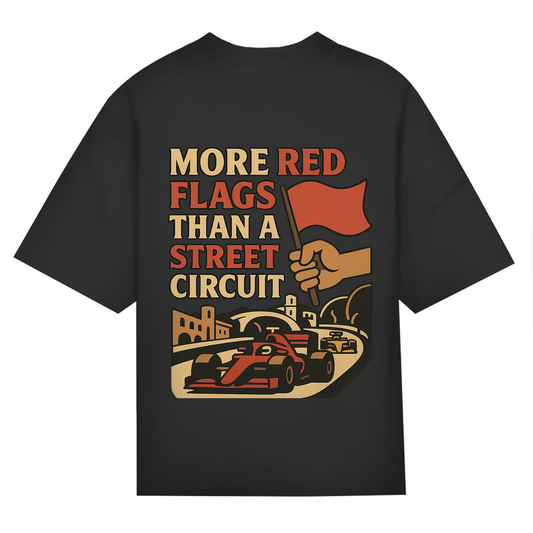 "More Red Flags Than A Street Circuit" Black
